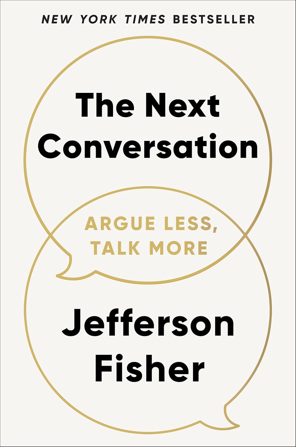 《The Next Conversation: Argue Less, Talk More》封面，作者Jefferson Fisher